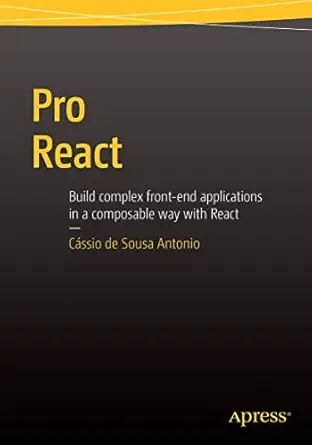 pro react 1st edition cassio de sousa antonio 1484212614, 978-1484212615
