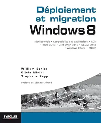 daploiement et migration windows 8 mathodologie compatibilita des applications adk mdt 2012 configmgr 2012