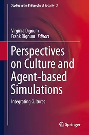 perspectives on culture and agent based simulations 1st edition dignum 3319019511, 978-3319019512