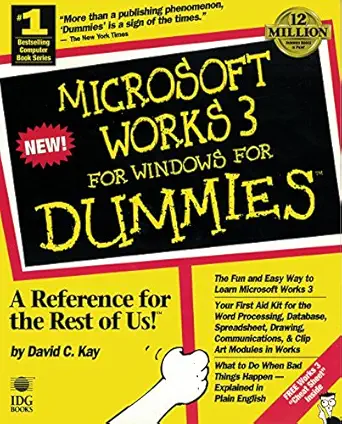microsoft works 3 for windows for dummies 1st edition david c kay 1568842147, 978-1568842141