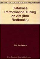 database performance tuning on aix 1st edition ibm redbooks ,international business machines corporation