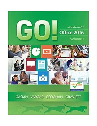 go with office 2016 volume 1 standalone book 1st edition shelley gaskin ,alicia vargas ,debra geoghan ,nancy