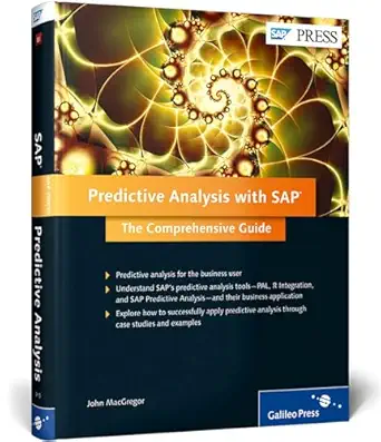 predictive analysis with sap the comprehensive guide 1st edition john macgregor 1592299156, 978-1592299157