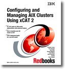 configuring and managing aix clusters using xcat 2 1st edition ibm redbooks 0738433381, 978-0738433387