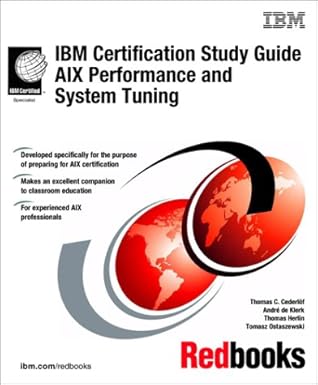 ibm certification study guide aix performance and system tuning 1st edition ibm redbooks 0738418323,