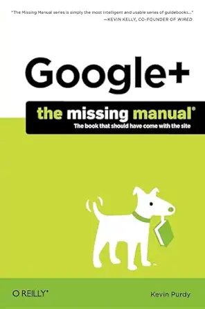 google+ the missing manual 1st edition kevin purdy 1449311873, 978-1449311872