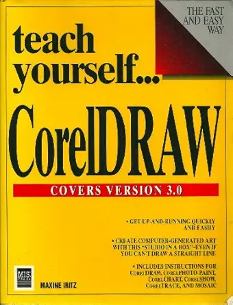 teach yourself coreldraw 1st edition chuck butkus ,a frank iritz ,maxine haren iritz 1558282335,