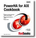 powerha for aix cookbook 1st edition ibm redbooks 0738433187, 978-0738433189
