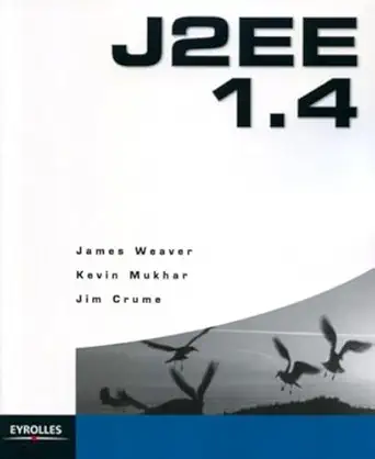 j2ee 1 4 1st edition james l weaver ,kevin mukhar ,jim crume 2212114842, 978-2212114843