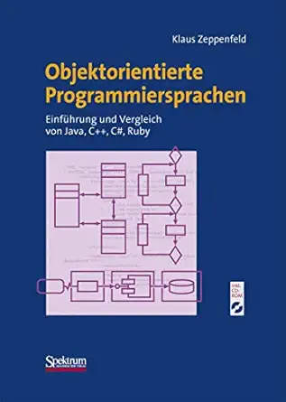 objektorientierte programmiersprachen einfa 1/4hrung und vergleich von java c++ c# ruby 1st edition klaus