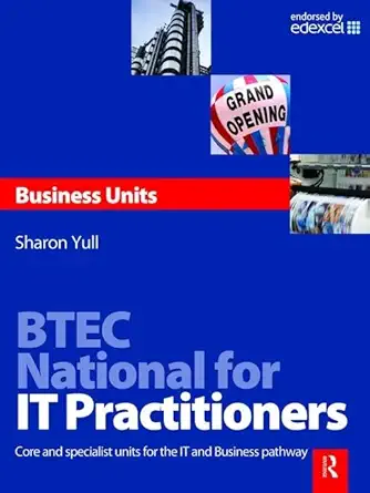 btec national for it practitioners business units core and specialist units for the it and business pathway