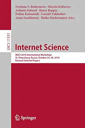 internet science insci 2018 international workshops st petersburg russia october 24a 26 2018 revised selected