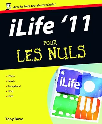ilife 11 pour les nuls 1st edition tony bove 2754020357, 978-2754020350
