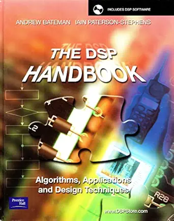 the dsp handbook algorithms applications and design techniques 1st edition andrew bateman ,iain paterson