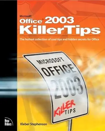 microsoft office killer tips 2003 1st edition kleber stephenson 0735714371, 978-0735714373