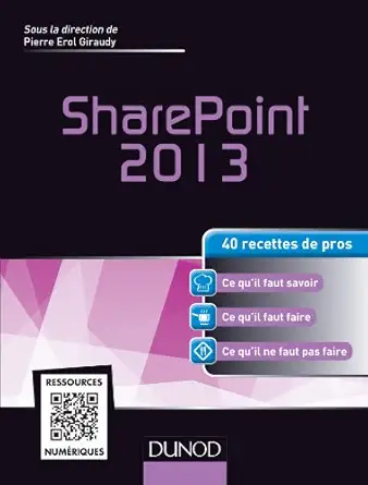 sharepoint 2013 40 recettes de pros 40 recettes de pros 1st edition nabil babaci ,kevin trelohan ,jean luc