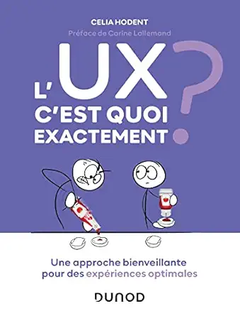 lux cest quoi exactement 1st edition celia hodent 2100838881, 978-2100838882