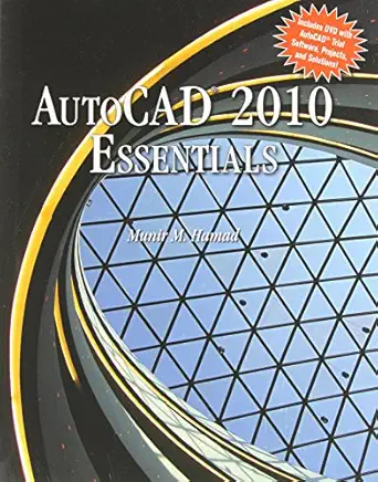 autocada 2010 essentials 1st edition munir hamad 0763776297, 978-0763776299