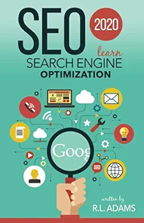 seo 2020 learn search engine optimization 1st edition r l adams 1673394221, 978-1673394221