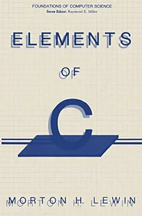 elements of c 1st edition morton h lewin 0306421828, 978-0306421822