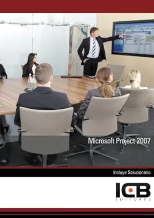 microsoft project 2007 1st edition icb editores 8415540752, 978-8415540755