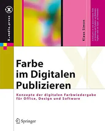 farbe im digitalen publizieren konzepte der digitalen farbwiedergabe fa 1/4r office design und software 1st