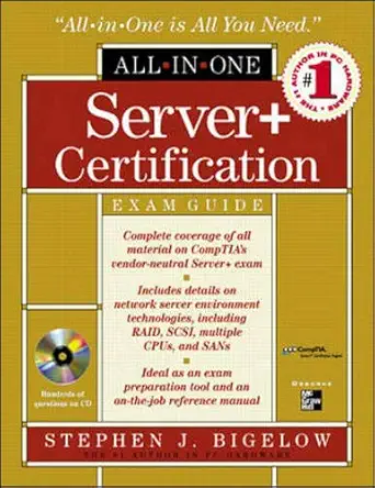 server+ certification all in one exam guide 1st edition stephen j bigelow 0072131616, 978-0072131611
