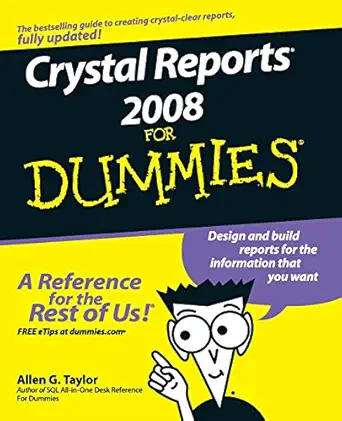 crystal reports 2008 for dummies 1st edition allen g taylor 0470290773, 978-0470290774