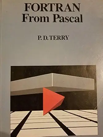 fortran from pascal 1st edition patrick d terry 0201178214, 978-0201178210