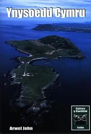 teithio ynysoedd cymru 1st edition john arwel 1856448533, 978-1856448536