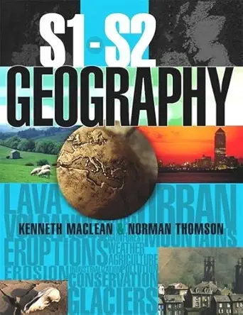s1/s2 geography 1st edition kenneth maclean ,norman thomson 0340846712, 978-0340846711