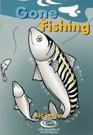 gone fishing 1st edition liz lewis 1843770822, 978-1843770824