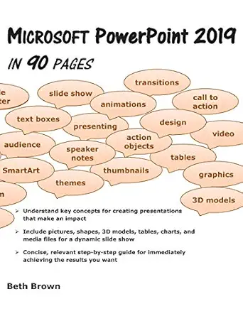 microsoft powerpoint 2019 in 90 pages 1st edition beth brown 0998684465, 978-0998684468