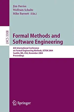 formal methods and software engineering 6th international conference on formal engineering methods icfem 2004