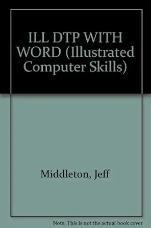 illustrated dtp with word 1st edition jeff middleton 1853462381, 978-1853462382