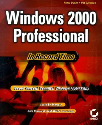windows 2000 professional in record time 1st edition peter dyson ,pat coleman 078212450x, 978-0782124507