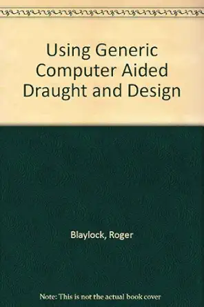 using generic cadd 1st edition roger blaylock 0880224533, 978-0880224536