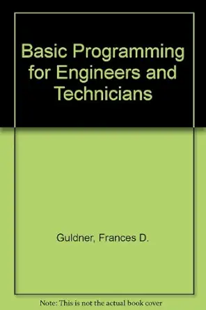 basic programming for engineers and technicians 1st edition frances d guldner 0827323638, 978-0827323636