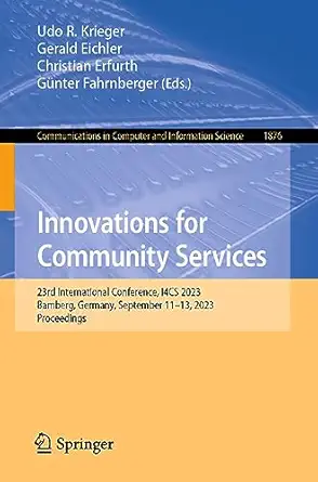 innovations for community services 23rd international conference i4cs 2023 bamberg germany september 11a 13