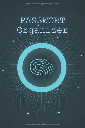 passwort organizer 120 seiten organizer 6x9 zoll passwa rter notizen handyentsperrung pin e mail zugang