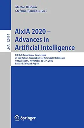 aixia 2020 a advances in artificial intelligence xixth international conference of the italian association