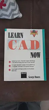 learn cad now 1st edition george omura 1556152817, 978-1556152818