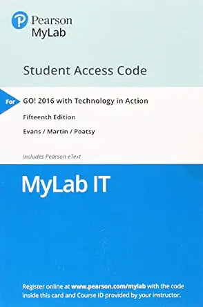 go 2016 mylab it with pearson etext access code + technology in action 1st edition alan evans ,kendall martin