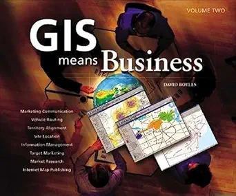 gis means business volume 2 1st edition david boyles ,christian harder 1589480333, 978-1589480339