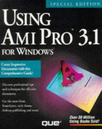 using ami pro 3 1 for 1st edition jim meade 1565296532, 978-1565296534