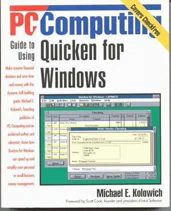 pc/computing guide to using quicken for windows 1st edition michael e kolowich 156276053x, 978-1562760533