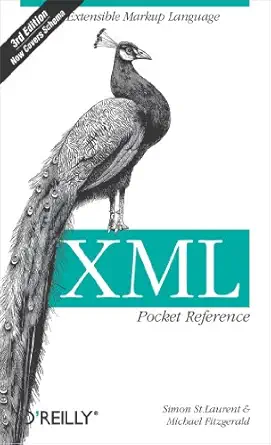 xml pocket reference extensible markup language 1st edition simon st laurent ,michael james fitzgerald