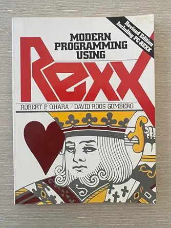 modern programming using rexx 1st edition robert p o\\\\\\\'hara ,david roos gomberg 0135973295,