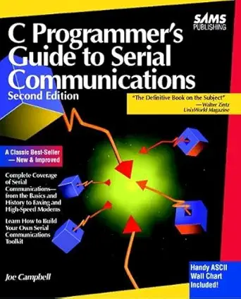 c programmers guide to serial communications 1st edition joe campbell 0672302861, 978-0672302862