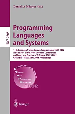 programming languages and systems 11th european symposium on programming esop 2002 held as part of the joint